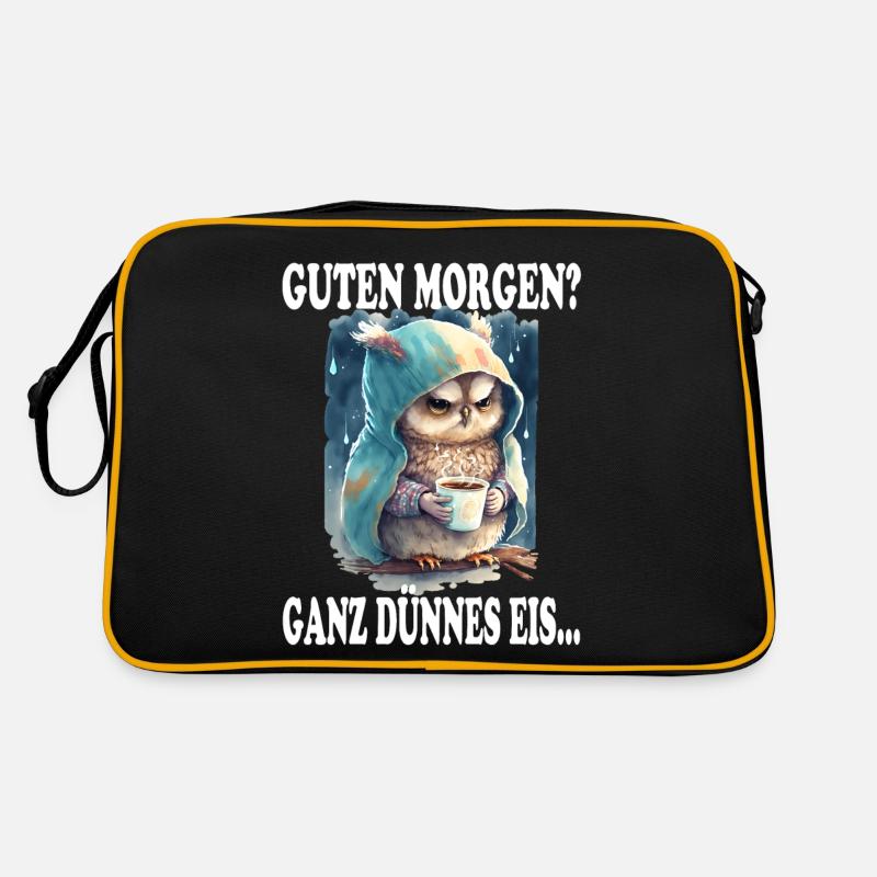 Guten Morgen? Ganz Dünnes Eis Grimmige Eule Spruch - Retro Tasche - Schwarz/Gold