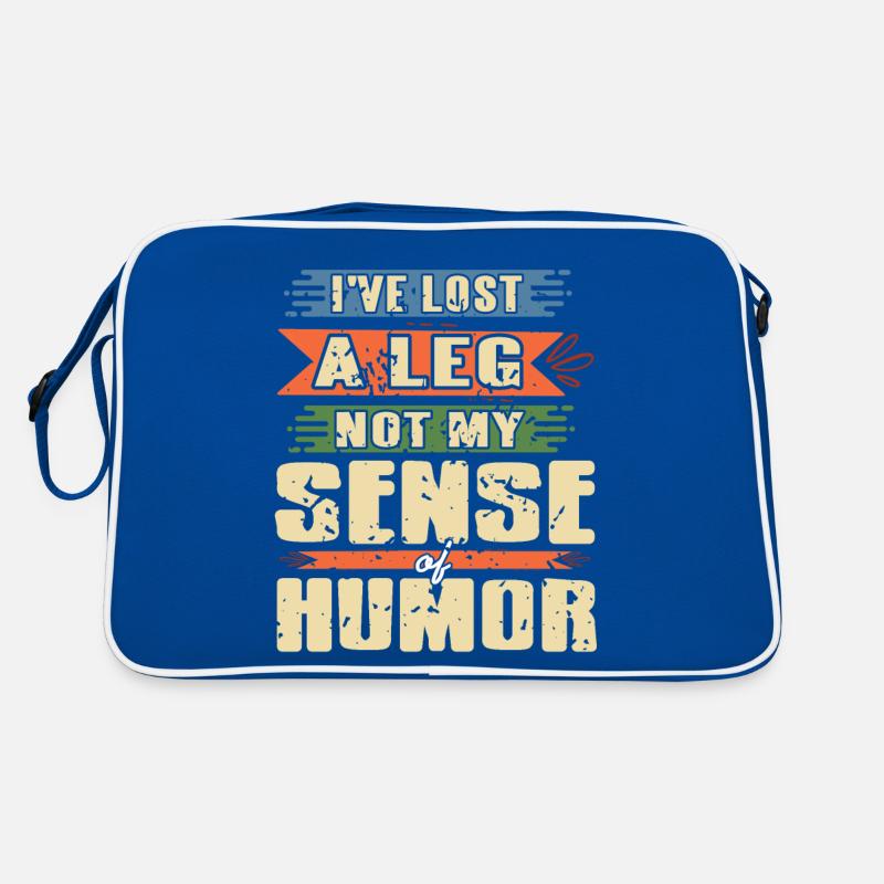 Perdu une jambe Pas mon sens de l’humour Prothèse drôle Sac Retro