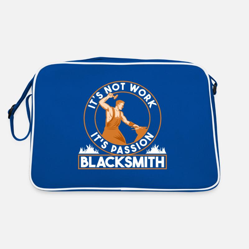 Smithing Its Not Work Its Passion Blacksmith Retro Tasche
