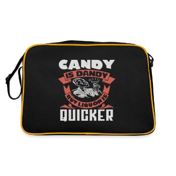 CANDY IS DANDY BUT LIQUORIS QUICKER - Retro Bag - black/gold - Back