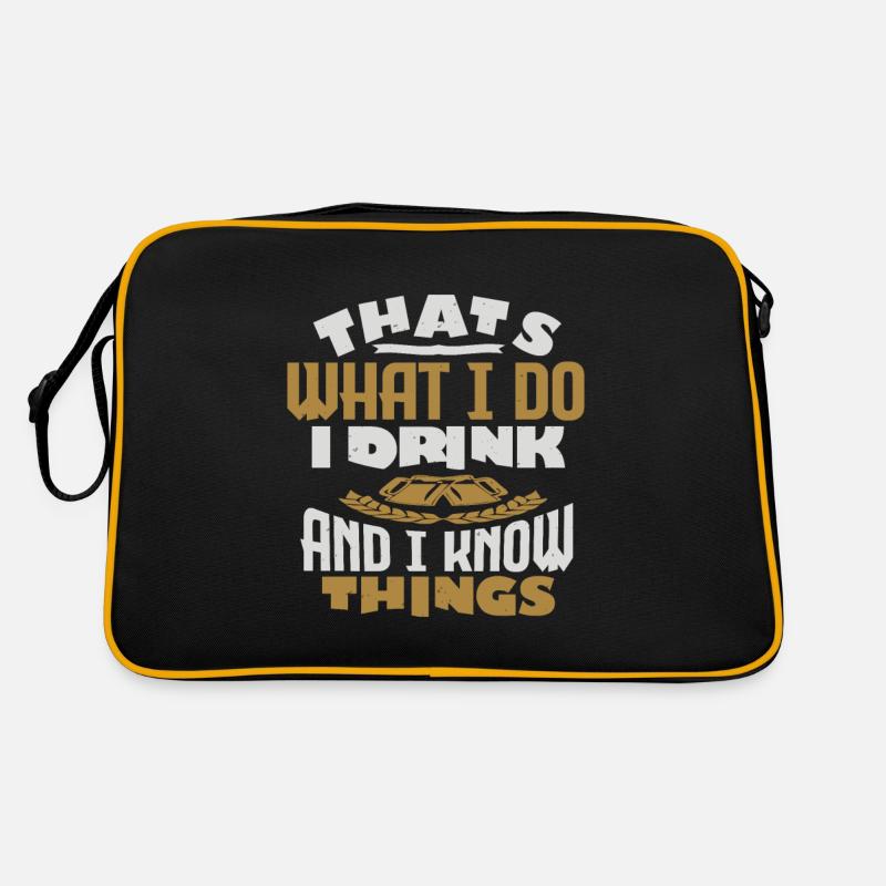 C’EST CE QUE JE FAIS, JE BOIS ET JE SAIS DES CHOSES Sac Retro
