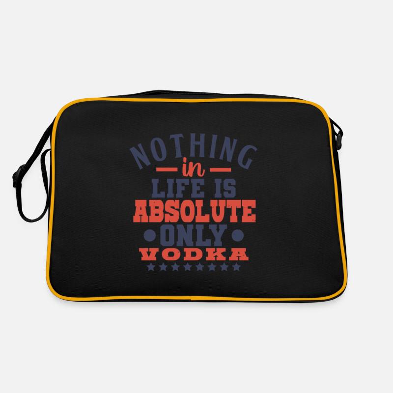 NO THING IS LIFE SI ABSOLUTE ONLY VODKA Retro Bag