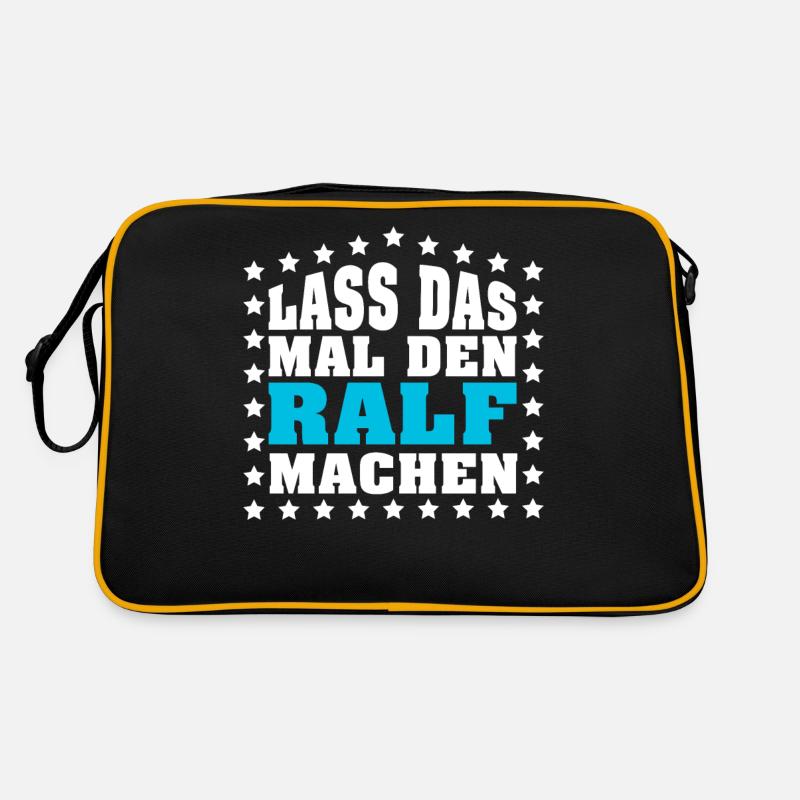 Lass das mal den RALF machen Vornamen Spruch Retro Tasche