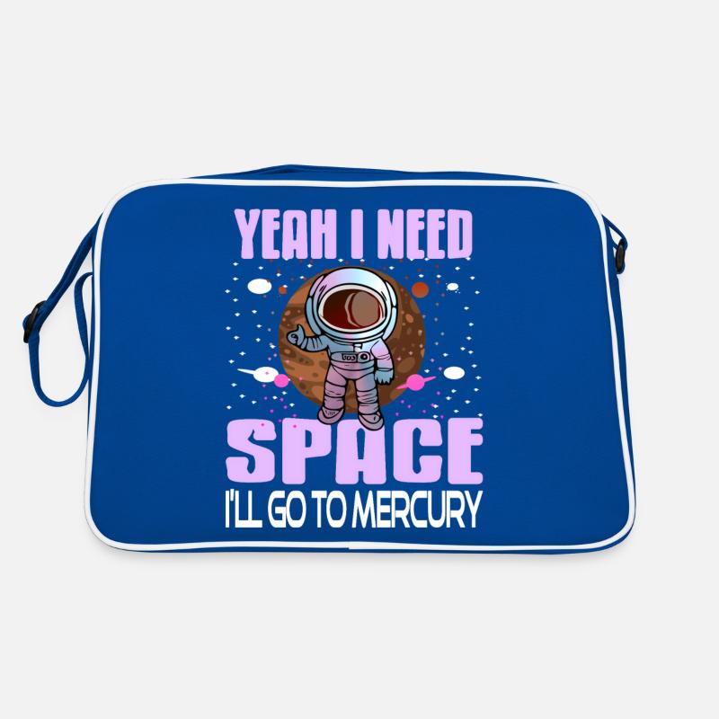 Yeah I Need Space I'll Go To Mercury Retro Funny Retro Tasche