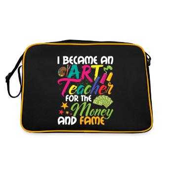 I Became An Art Teacher For The Money And Fame Art - Retro Bag - black/gold - Back