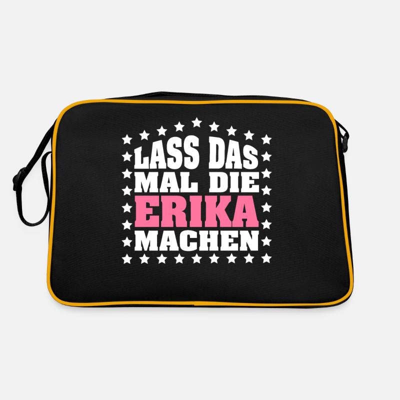 Lass das mal die ERIKA machen Vornamen Spruch Retro Tasche