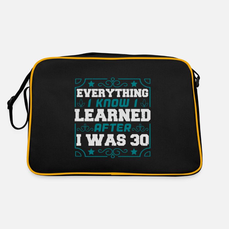 EVERYTHING I KNOW I LEARNED AFTER I WAS 30 Retro Bag