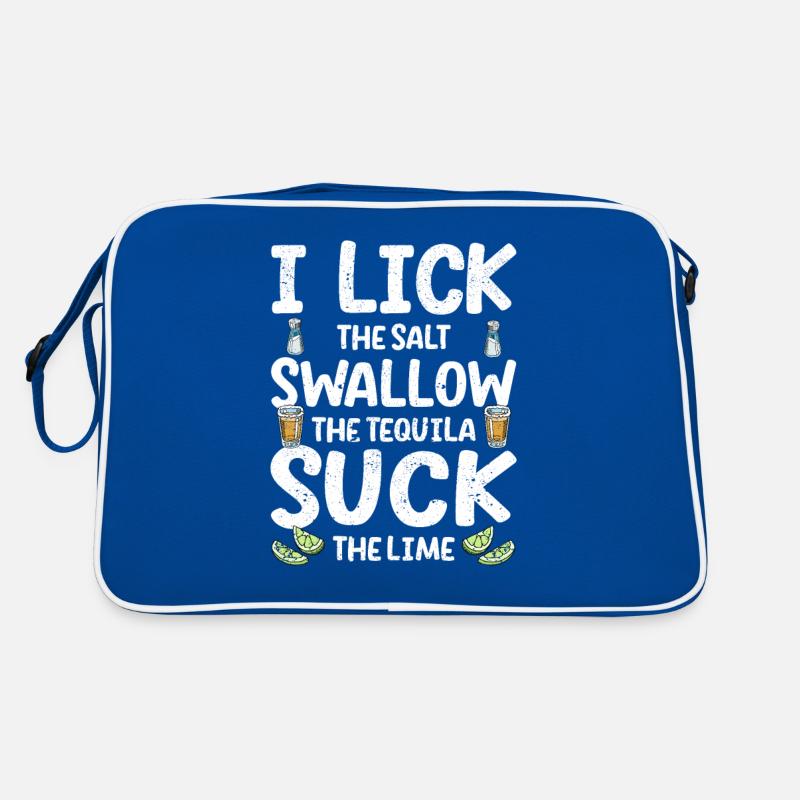 I lick salt swallow tequila sucking lime Retro Bag