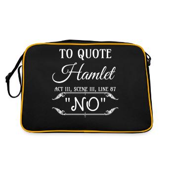 Hamlet Quote Sarcastic Funny Gift, Say No - Retro Bag - black/gold - Back
