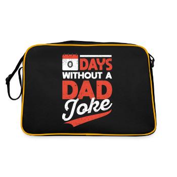 00 Zero Days Without A Dad Witz Witzig Bad Daddy - Retro Tasche - Schwarz/Gold - Hinten