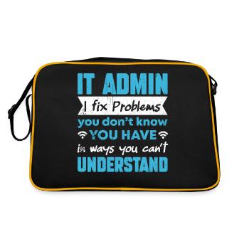 Je résous les problèmes que vous ne pouvez pas comprendre Administrateur informatique - Sac Retro - noir/or - Dos
