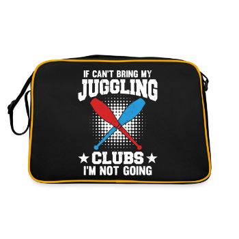 If I Can't Bring My Juggling Clubs I'm Not Going - Retro Tasche - Schwarz/Gold - Hinten