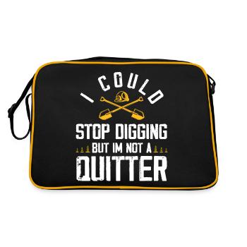Je pourrais arrêter de creuser mais je ne suis pas un quitter Design - Sac Retro - noir/or - Dos