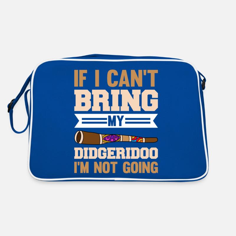 If I Can´t Bring My Didgeridoo I´m Not Going Retro Tasche
