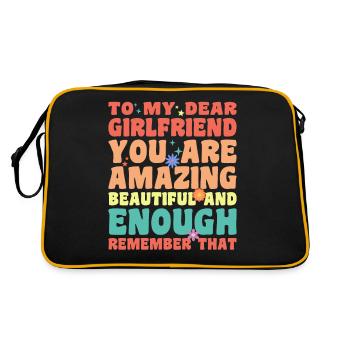 To My Dear Girlfriend You Are Amazing Beautiful An - Retro Bag - black/gold - Back