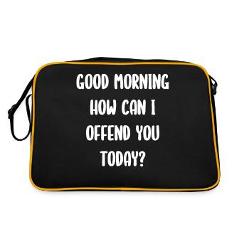 Good Morning How Can I Offend You Today? - Retro Bag - black/gold - Back