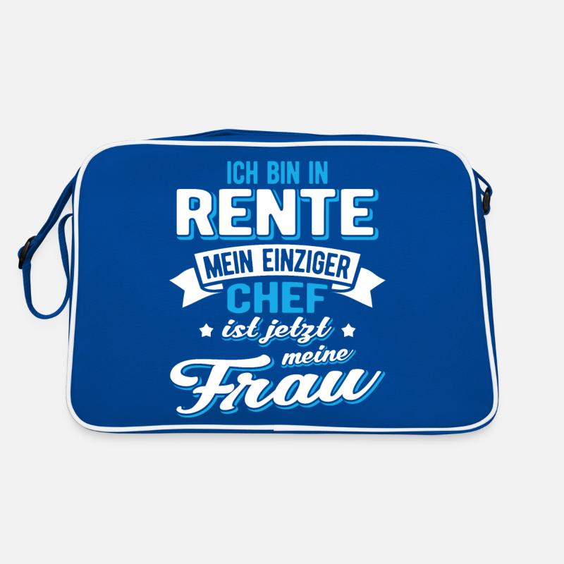 Ich bin im Ruhestand mein einziger Chef ist jetzt Retro Tasche