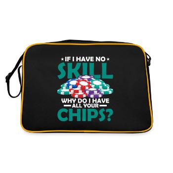 Si je n’ai aucune compétence, pourquoi ai-je tous vos jetons ? - Sac Retro - noir/or - Dos