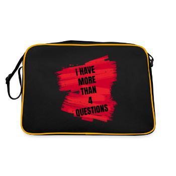 I Have More Than 4 Questions Vintage Simple Text - Retro Bag - black/gold - Back