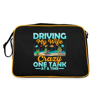 Driving My Wife Crazy One Tank At A Time Fish Keep - Retro Bag - black/gold - Back