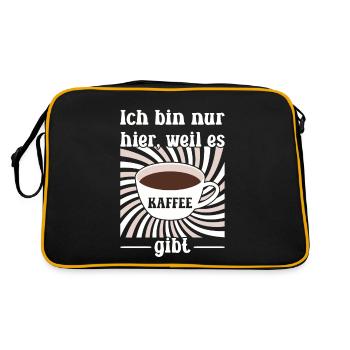 Ich bin nur hier, weil es Kaffee gibt - Retro Tasche - Schwarz/Gold - Hinten