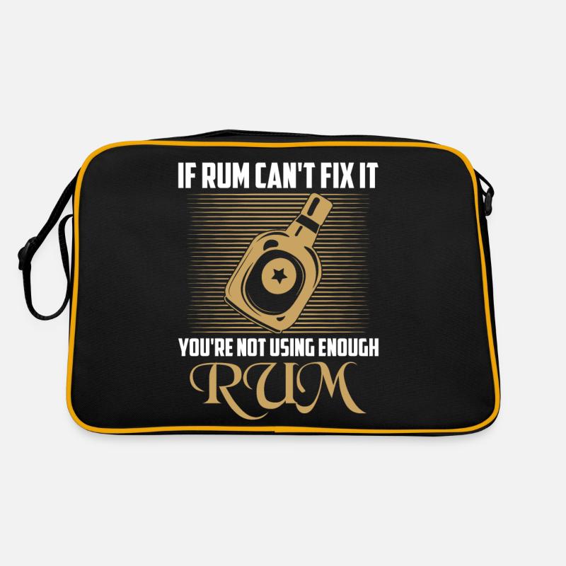 If Rum Can't Fix It You're Not Using Enough Rum Dr Retro Tasche