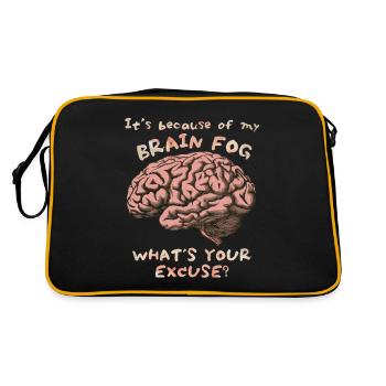 Brain Fog, Brain Fog, Brain Funny Saying - Retro Bag - black/gold - Back