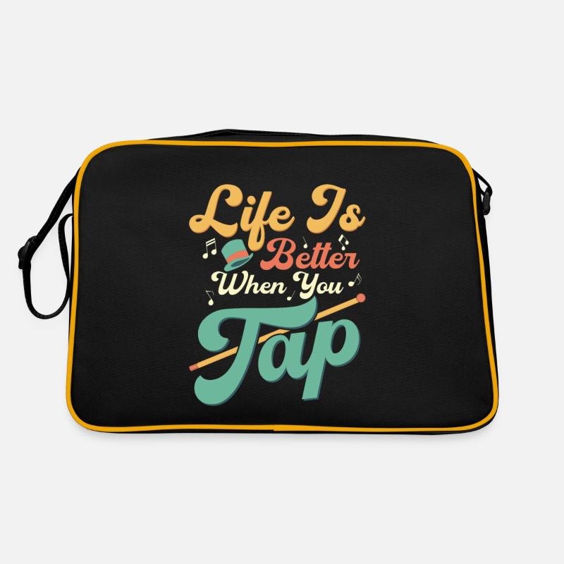 Life Is Better When You Tap Tap Dance Tap Dancer Retro Tasche