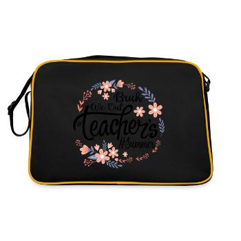 Été Nous sortons Bruh Enseignants Fin d’année scolaire - Sac Retro - noir/or - Dos