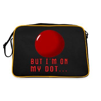 But I'm on My Dot... - Retro Tasche - Schwarz/Gold - Hinten