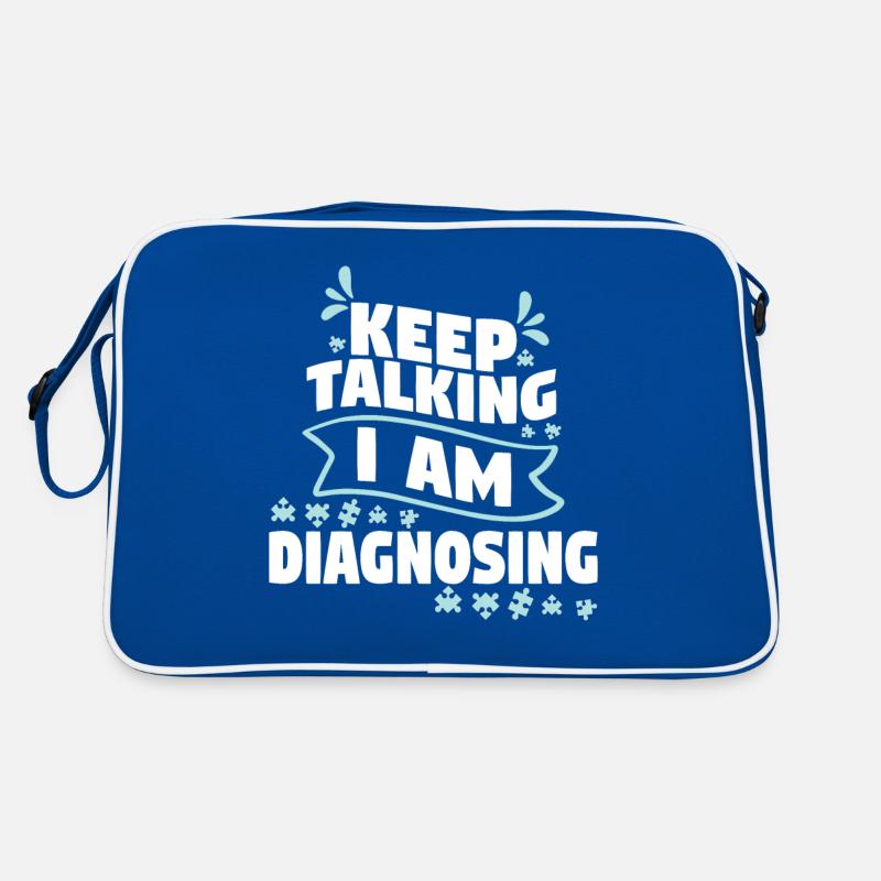 Keep Talking I Am Diagnosing Retro Tasche