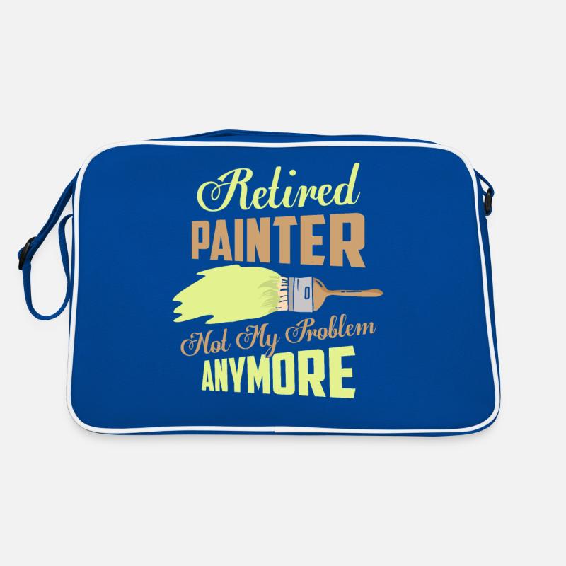 Retired Painter Not My Problem Anymore Profession Retro Bag