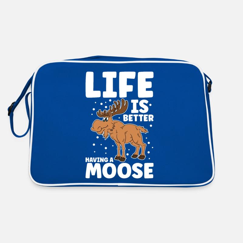 Life Is Better Having A Moose Retro Tasche