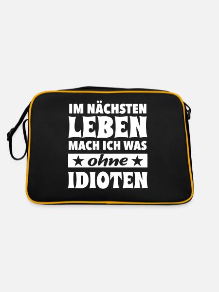 Im nächsten Leben mach ich was ohne Idioten Spruch - Retro Tasche - Schwarz/Gold - Hinten
