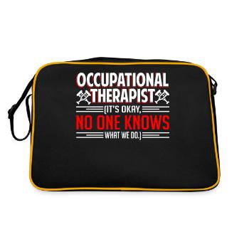 Occupational Therapist We Do No One Knows - Retro Bag - black/gold - Back