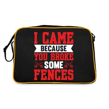 I Came Because You Broke Some Fences Carpenter - Retro Bag - black/gold - Back