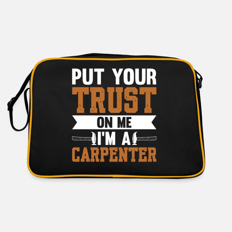 Put Your Trust On Me I'm A Carpenter Retro Bag