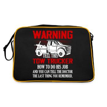Avertissement Dites à ce dépanneur comment faire son travail o - Sac Retro - noir/or - Dos
