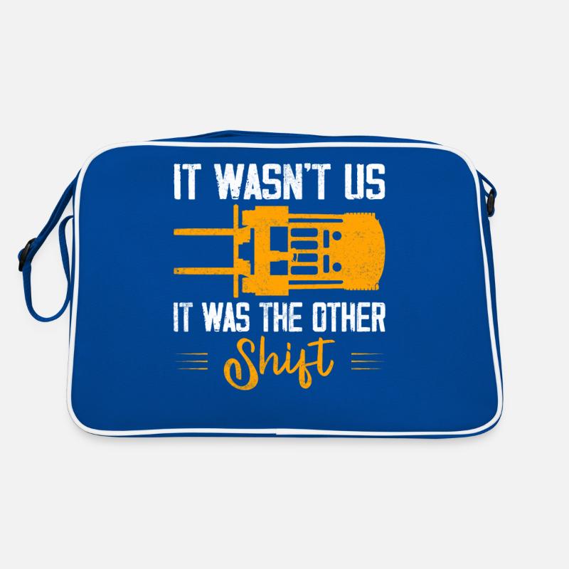 It Wasn't Us It Was The Other Shift Forklift Drive Retro Bag