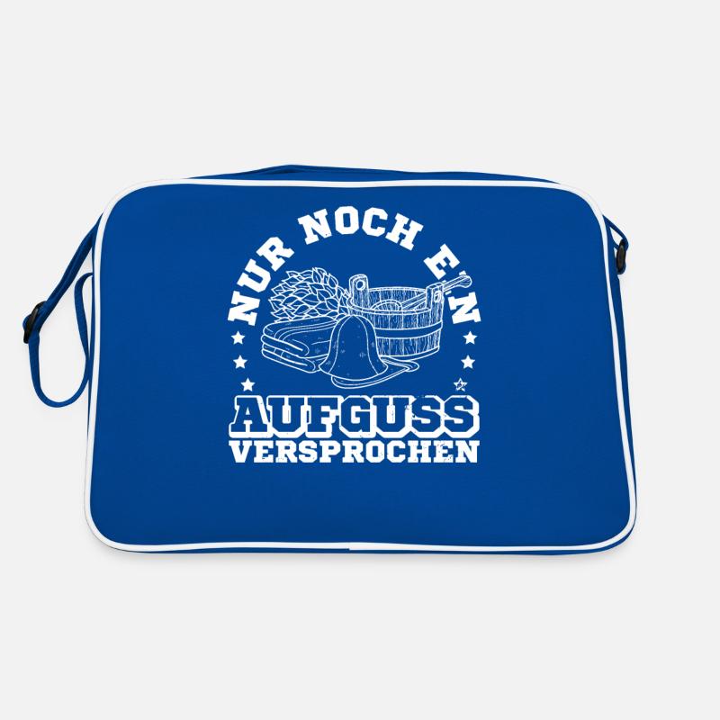 Nur noch ein Aufguss versprochen Sauna Spa Banja Retro Tasche