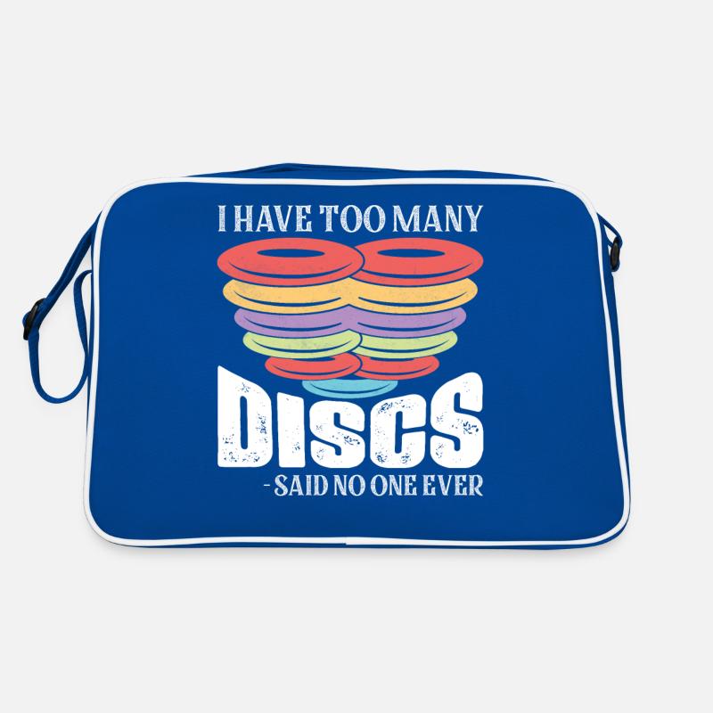 I Have Too Many Discs Said No One Ever Disc Golfer Retro Bag