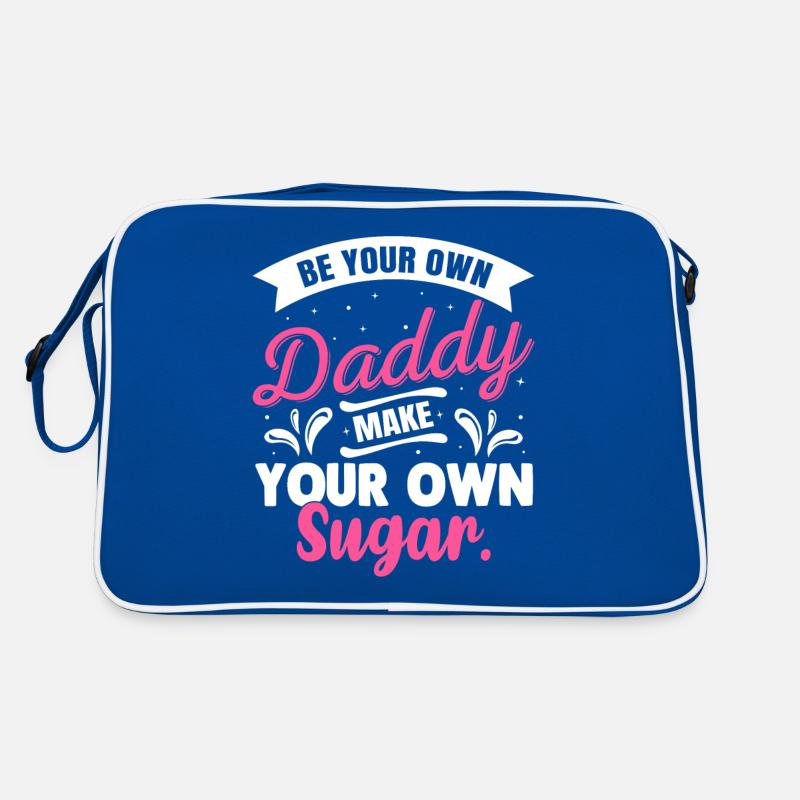 Sei Dein Eigener Daddy Mach Deinen Eigenen Zucker Retro Tasche