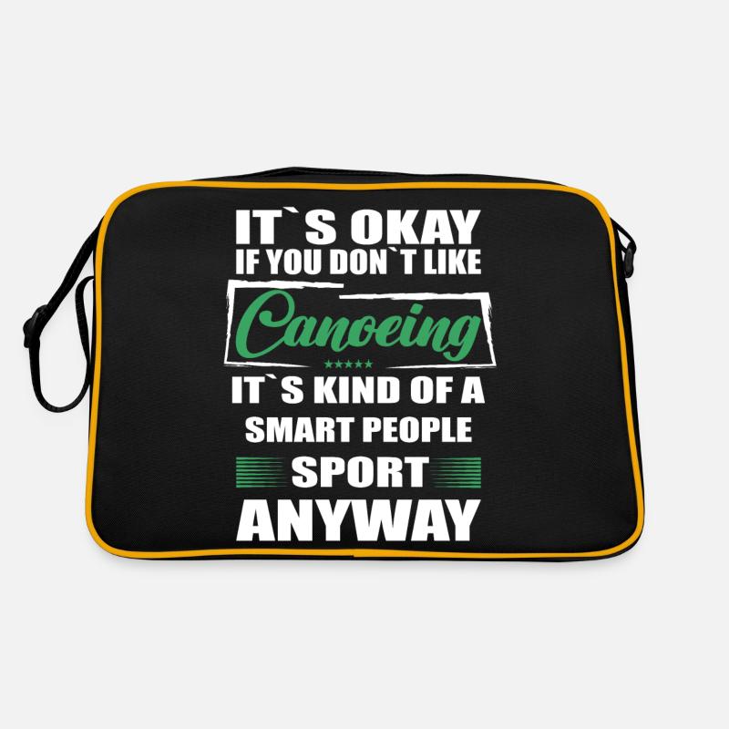 It's Okay If You Don't Like canoeing Retro Bag