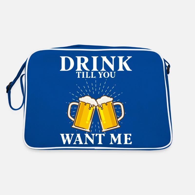 Trink, Bis Du Mich Willst Retro Tasche
