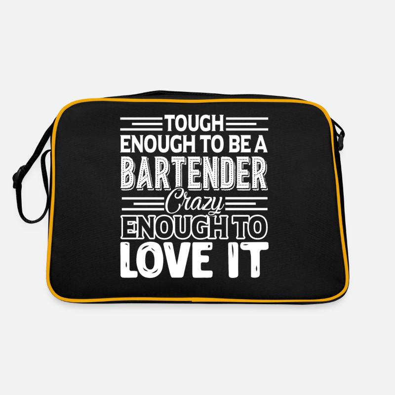 Bartender Tough Enough To Be A Bartender Retro Bag