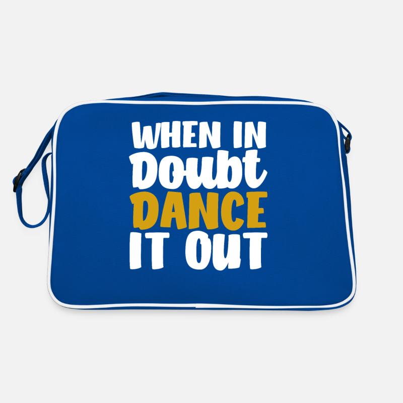 When in doubt, dance it out Cute Dancing Retro Bag