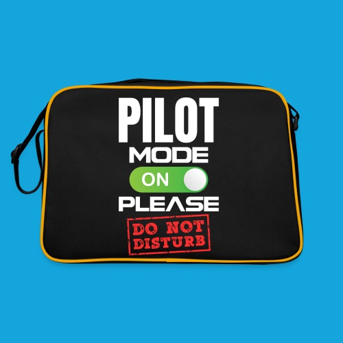 Pilot Mode On Please Do Not Distrub - Retro Tasche