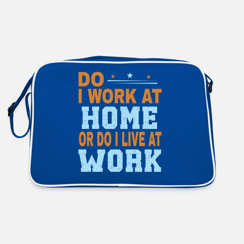 Do I work at home or do I live at work Retro Bag