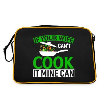 Si votre femme ne peut pas le cuisiner, la mienne le peut - Sac Retro - noir/or - Dos