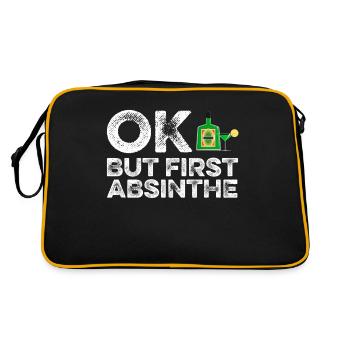 OK, aber zuerst Absinth T-Shirt lustig Wein trinken - Retro Tasche - Schwarz/Gold - Hinten